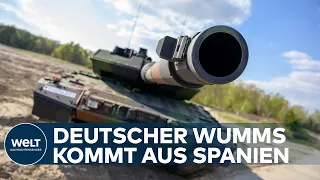 WAFFENHILFE FÜR UKRAINE: Spanien will Leopard 2-Panzer liefern | WELT Hintergrund