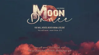 [Lyrics]  'MOONDANCE' - JEON WOONG (AB6IX 에이비식스) | Vietsub/Engsub/Han/Rom