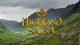 Highland Saga | YouTube Channel Bumper | [Official Video] #HighlandSagaOfficial