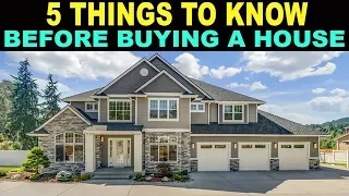 5 Things EVERYONE Should Know Before Buying a House!