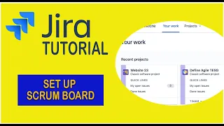 How To Set Up Scrum Board - Jira Tutorial 2021