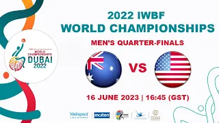 AUS vs USA | Men's Quarter-final 3 | 2022 IWBF Wheelchair Basketball World Championships