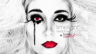 Deeplow + DJane HouseKat - Limelight