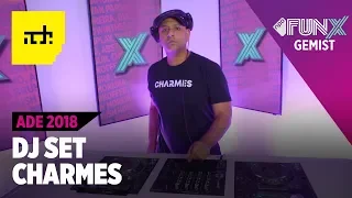 CHARMES: ADE  LIVE SET 2018