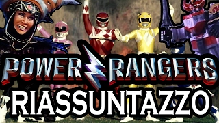 Power Rangers - RIASSUNTAZZO BRUTTO BRUTTO