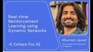 Cohere For AI - Community Talks: Khurram Javed