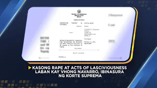 Balitang A2Z | KASONG RAPE AT ACTS OF LASCIVIOUSNESS LABAN KAY VHONG NAVARRO, BINASURA NG KORTE