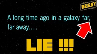 Why the Title "A Long Time Ago in a Galaxy Far, Far Away" is a LIE !! Star Wars THEORY EXPOSED BessY