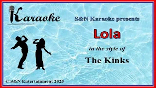 S&N Karaoke - The Kinks - Lola