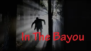 In The Bayou by Nihilist