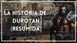 La historia de Durotan