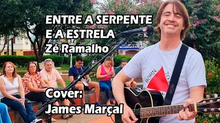 Entre a Serpente e a Estrela (Zé Ramalho) Cover: James Marçal