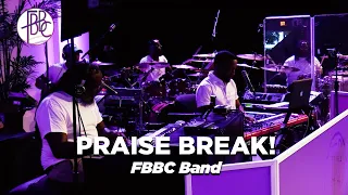 Praise Break! - FBBC Band