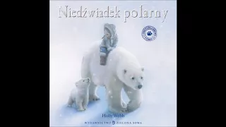 Holly Webb "Niedźwiadek polarny" audiobook