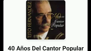 LO MEJOR DE TITO FERNÁNDEZ