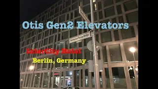 Otis Gen2 Elevators at the InterCity Hotel: Berlin, Germany