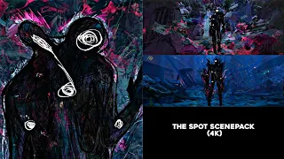 The Spot scenepack (4k)