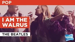 I Am The Walrus in the style of The Beatles | Karaoke with Lyrics