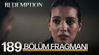 Esaret 189. Bölüm Fragmanı | Redemption Episode 189 Promo