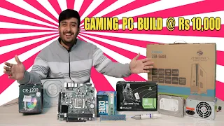 i5 GAMING PC BUILD @ Rs 10,000