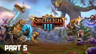 TORCHLIGHT III Gameplay Sharpshooter - Early Access - Part 5
