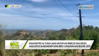 One Western Visayas: Engkwentro sa tunga sang militar kag rebelde nagluntad sa Leon, Iloilo