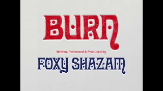 Foxy Shazam - Burn