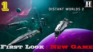 Distant Worlds 2 – First Look | New Game | Human Campaign | Part 1