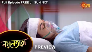 Nayantara - Preview | 28 Sep 2022 | Full Ep FREE on SUN NXT | Sun Bangla Serial