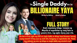 BABAE, TINAKASAN ANG MARANGYANG BUHAY, NAG-APPLY NA YAYA SA ANAK NG ISANG SINGLE DADDY