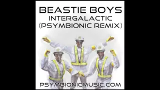 Beastie Boys - Intergalactic (Psymbionic Remix) :: Glitch Hop / Dubstep