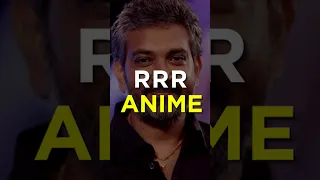 RRR Movie is getting Anime Adaptation?