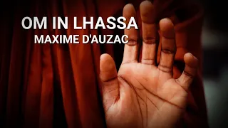 Om In Lhassa - Maxime D'Auzac