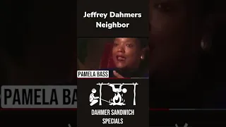 Jeffrey Dahmers Neighbor Pamela Bass #serialkillerdocumentary #jeffreydahmer