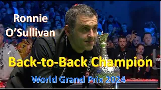 Ronnie O'Sullivan Historic Back-to-Back Champion Reversing Judd Trump World Grand Prix Snooker 2024