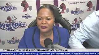 OYEREPA AFUTUO   HOST: AUNTIE NAA (WHATSAPP 0207821834) 13-01-2020