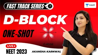 D-Block in One Shot | NEET 2023 Chemistry | Akansha Karnwal