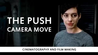 The Push - Camera Move