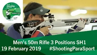 Men's 50m Rifle 3 Positions SH1 | Al Ain 2019