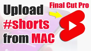 how to upload YouTube Shorts from PC (MAC)