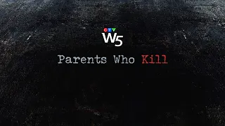 W5: Protecting innocent children from being killed by their parents