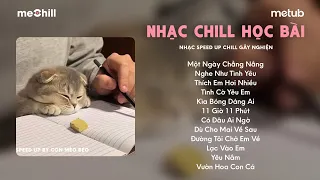 [playlist speedup] nhạc này không tập trung học bài nữa thì thồiiii