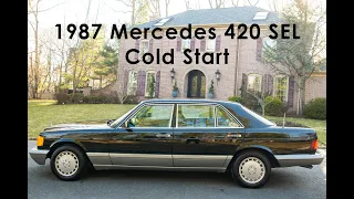 1987 Mercedes 420 SEL Cold Start