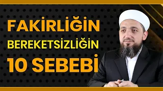 Fakirliğin ve Bereketsizliğin 10 Sebebi!