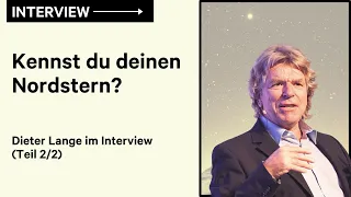 Warum du aufgeschmissen bist, wenn du dein Lebensziel nicht kennst – Dieter Lange (Teil 2/2)