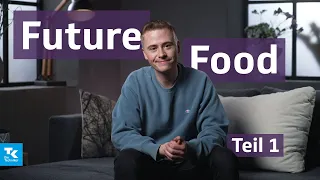Future Food - Teil 1 | Gesundheit unter vier Augen (mit Marvin Wildhage)