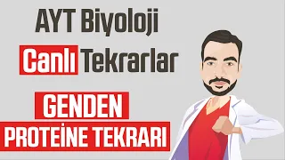 ÖSYM HER SENE SORUYOR! GENDEN PROTEİNE CANLI GENEL TEKRAR