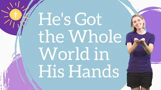 He's Got the Whole World in His Hands | Children's Worship with Actions