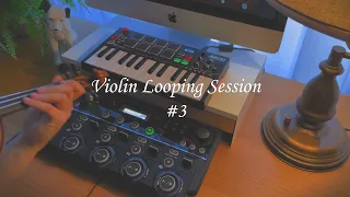 Violin looping session #3 with Boss RC 505