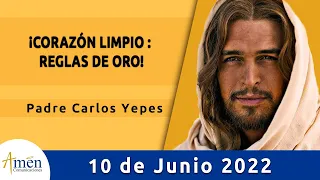Evangelio De Hoy Viernes 10 Junio de 2022 l Padre Carlos Yepes l Biblia l  Mateo 5, 27-32